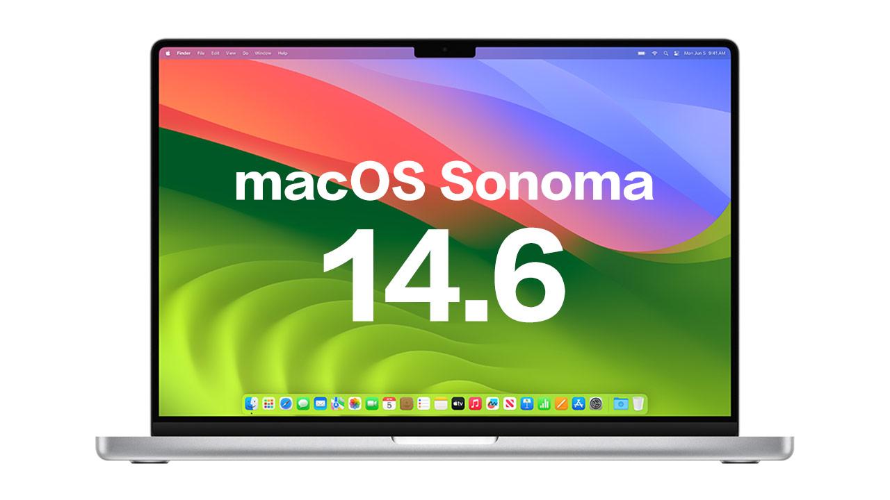 macOS Sonoma 14.6 正式版更新：43项系统漏洞错误一览