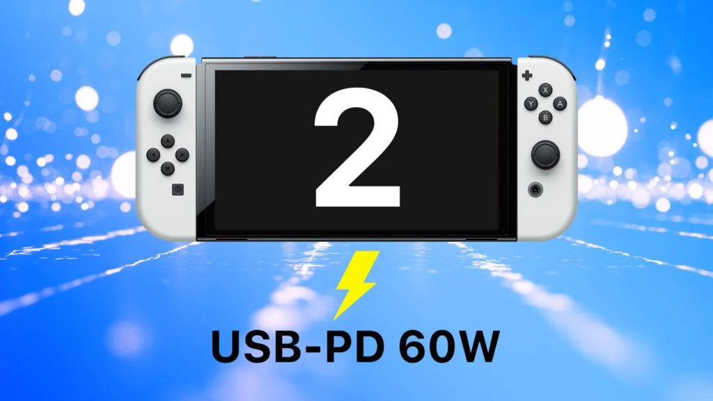 任天堂 Switch 2 使用 60W 快充，功率提升 54%