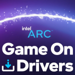 Intel Arc &amp; Iris Xe Graphics Driver 32.0.101.6297 驱动更新重点整理