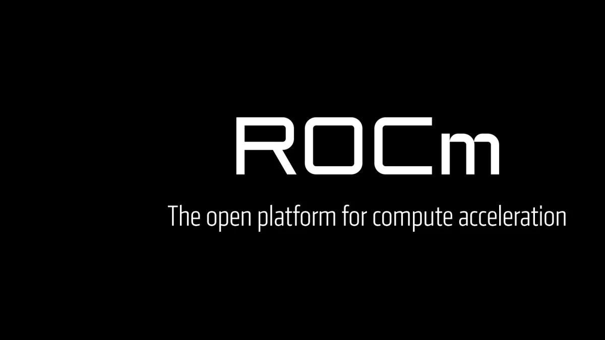 AMD ROCm迎来重大更新，支持RDNA 4显卡与 Strix Halo APU