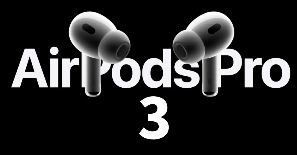 AirPods Pro 3 将支持健康感测 实时翻译功能推迟